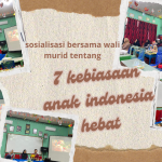 Sosialisai 7 kebiasaan anak indonesia hebat bersama wali murid SD Negeri 01 Benteng Hulu